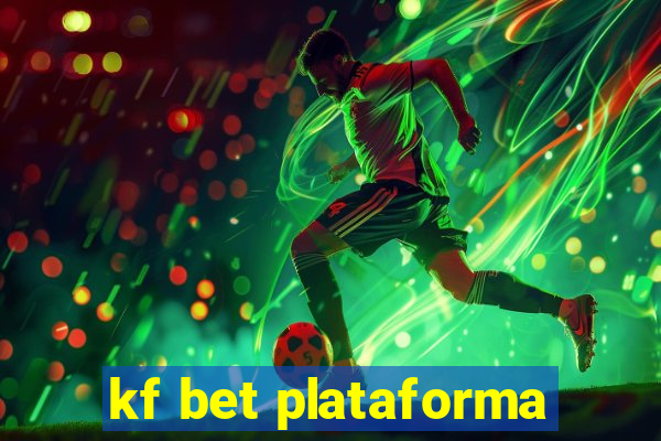 kf bet plataforma